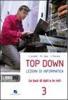 Top down. Con espansione online. Per gli Ist. tecnici vol.3