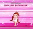 Sono una principessa!
