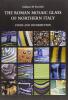 The roman mosaic glass of Northern Italy. Finds and distribution
