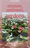 Emozioni, sentimenti, perdono