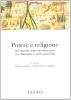 Potere e religione nel mondo indo-mediterraneo tra ellenismo e tarda antichit�