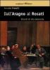 Dall'Aragno al Rosati. Ricordi di vita letteraria