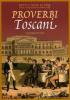 Proverbi toscani