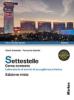 Settestelle. Laboratorio di servizi di accoglienza turistica. Con espansione online. Per gli Ist. professionali alberghieri vol.2