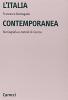 Italia contemporanea. Storiografia e metodi di ricerca
