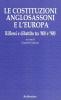 Le costituzioni anglosassoni e l'Europa. Riflessi e dibattito tra '800 e '900