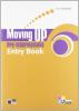Moving up. Pre-intermediate. Student's book-Workbook. Con e-book. Con espansione online. Con CD Audio. Per le Scuole superiori