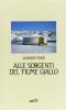 Alle sorgenti del fiume giallo