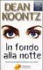 In fondo alla notte