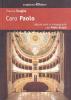 Caro Paolo. Lettere vere e immaginarie con Paolo Grassi