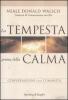 La tempesta prima della calma. Conversazioni con l'umanit�