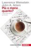 Pi� o meno quanto? L'arte di fare stime sul mondo