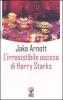L' irresistibile ascesa di Harry Starks