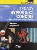 Literary hyperlinks. Concise. Con e-book. Con espansione online. Per le Scuole superiori. Con CD-ROM
