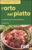 L' orto nel piatto. Le verdure della nostra tradizione