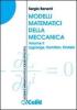 Modelli matematici della meccanica vol.2