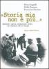 Storia mia non � pi�... Racconti della tradizione orale di Cassano delle Murge