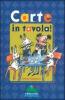 Carte in tavola! Con gadget
