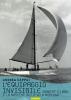 L' equipaggio invisibile. Robert Clark e la nascita della vela moderna