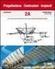 Progettazione, costruzioni, impianti. Volumi A-B. Per il secondo biennio degli Istituti tecnici indirizzo costruzioni ambiente territorio vol.2