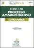 Codice del processo amministrativo. Ediz. minore