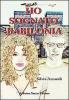 Ho sognato Babilonia
