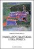 Pianificazione territoriale e spesa pubblica. La problematica e il caso studio