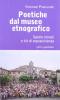 Poetiche dal museo etnografico. Spezie morali e kit di sopravvivenza