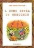 L' uomo senza un orecchio