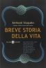 Breve storia della vita