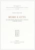Museo e citt�. Le collezioni Spallanzani e Chierici a Reggio Emilia
