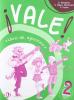 Vale! Libro degli esercizi. Per la 2� classe elementare