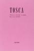 Tosca. Opera in 3 atti da V. Sardon. Musica di G. Puccini. Ediz. inglese