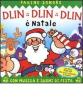 Dlin dlin dlin � Natale. Libro pop-up