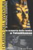 La scoperta della tomba di Tutankhamon