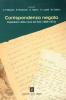 Corrispondenza negata. Epistolario della nave dei folli (1883-1974)