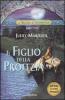 Il figlio della profezia. La trilogia di Sevenwaters vol.3