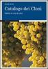 Catalogo dei cloni. Variet� di uva da vino