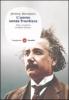 L' uomo senza frontiere. Vita e scoperte di Albert Einstein