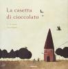 La casetta di cioccolato
