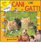 Cani e gatti