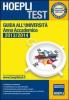 Hoepli test. Guida all'Universit�. Anno Accademico 2013/2014