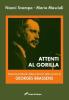 Attenti al gorilla. Traduzione letterale italiana dei testi delle canzoni di Georges Brassens. Ediz. italiana e francese