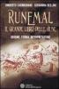 Runemal. Il grande libro delle rune. Origine, storia, interpretazione