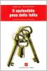 Il sostenibile peso della follia. Cronache scanzonate dal manicomio