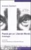 Poesie per un �liberato mondo�. Antologia