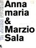 Annamaria & Marzio Sala. Ediz. italiana e tedesca