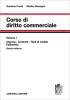 Corso di diritto commerciale vol.1