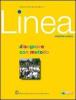 Linea. Con espansione online. Per le Scuole superiori vol.1