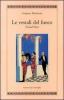 Le vestali del fuoco-Vestal fire